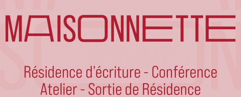 SORTIE DE RÉSIDENCE