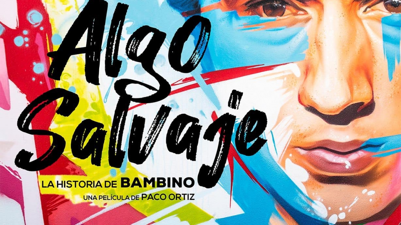 Algo salvaje. La historia de Bambino