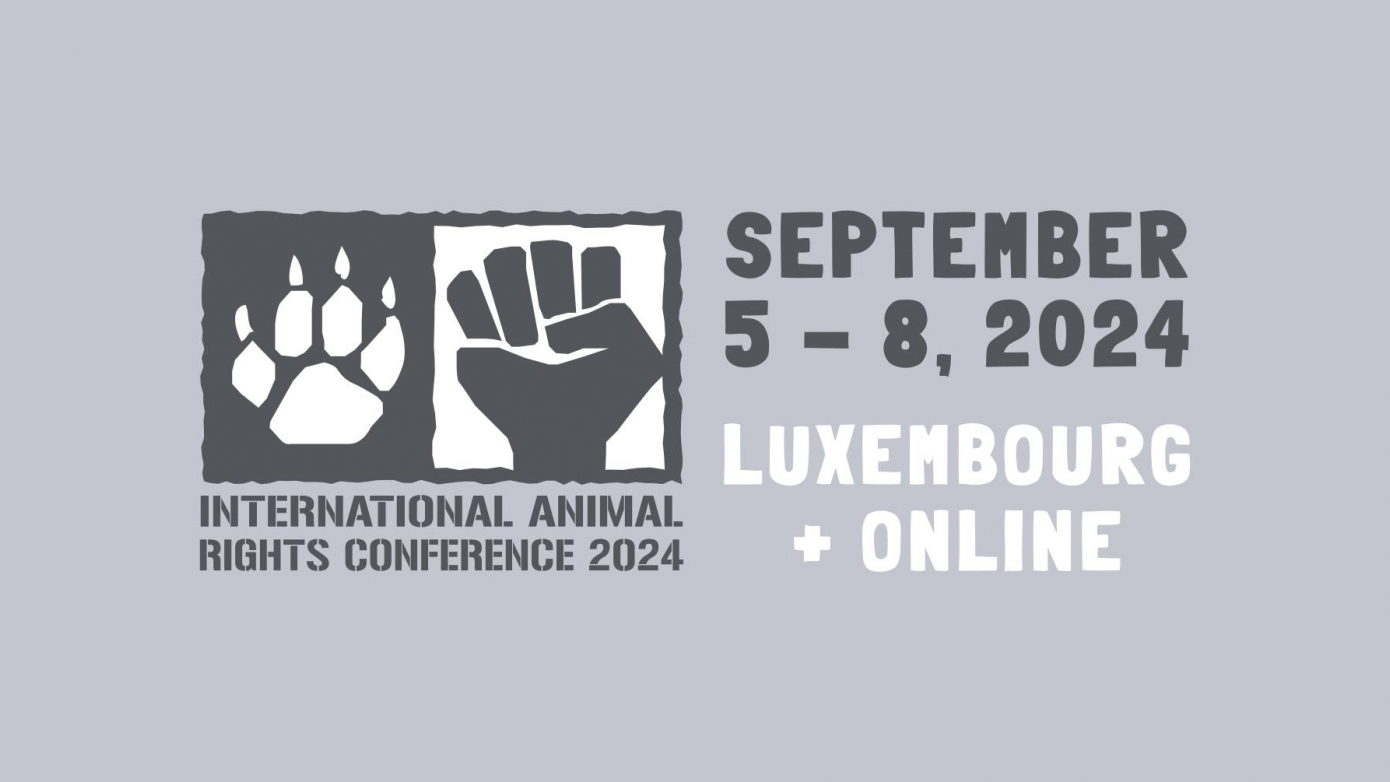 INTERNATIONAL ANIMAL RIGHTS CONFERENCE 2024