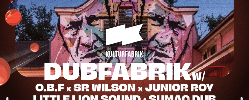 Little Lion Sound + O.B.F. + Sumac Dub + Jahbotai Sound system + LXB Monkeys